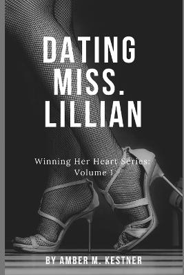 Book cover for Dating Miss. Lillian