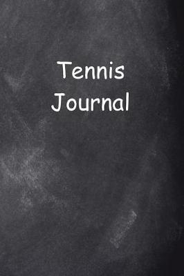 Cover of Tennis Journal Chalkboard Design