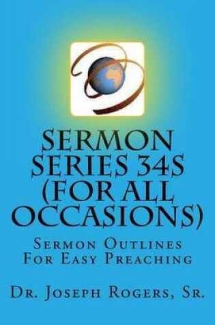 Cover of Sermon Series 34S (For All Occasions)
