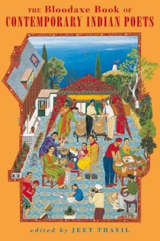 Cover of The Bloodaxe Book of Contemporary Indian Poets