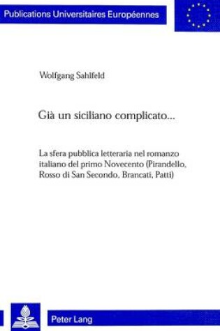 Cover of Gia Un Siciliano Complicato...