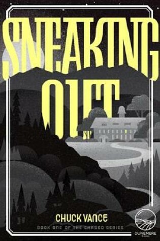 Cover of Sneaking Out