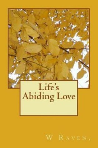 Cover of Life's Abiding Love