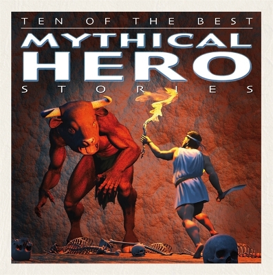 Cover of Mythical Hero Stories