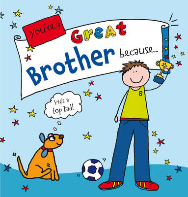 Book cover for You're a Great Brother Because. . .