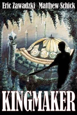 Book cover for Kingmaker