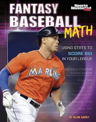 Book cover for Fantasy Baseball Math: Using Stats to Score Big in Your League