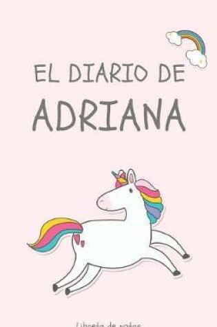 Cover of El Diario de Adriana Libreta de Notas