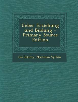 Book cover for Ueber Erziehung Und Bildung - Primary Source Edition