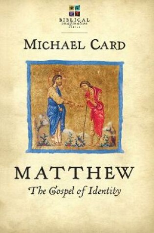 Cover of Matthew: The Gospel of Identity