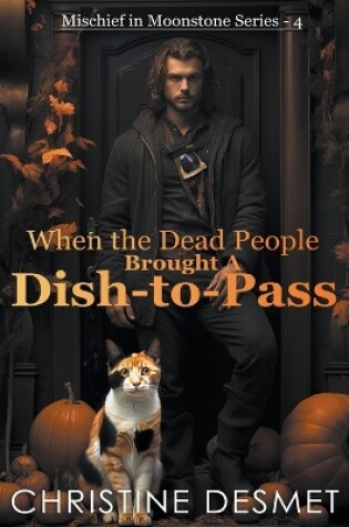 Cover of When the Dead People Brought a Dish-to-Pass