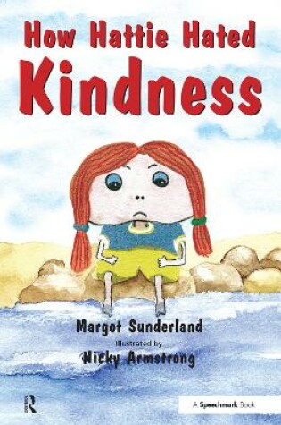 Cover of How Hattie Hated Kindness