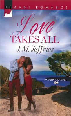 Book cover for Love Takes All