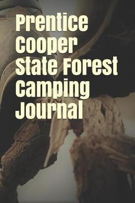 Book cover for Prentice Cooper State Forest Camping Journal