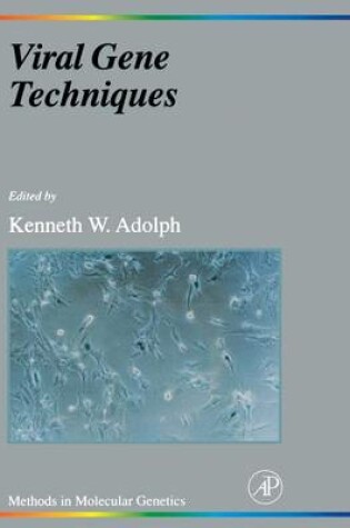 Cover of Viral Gene Techniques