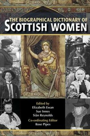 Cover of The Biographical Dictionary of Scottish Women