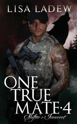 Cover of One True Mate 4