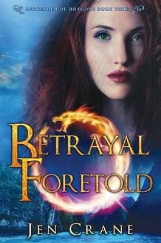 Cover of Betrayal Foretold