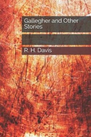 Cover of Gallegher and Other Stories