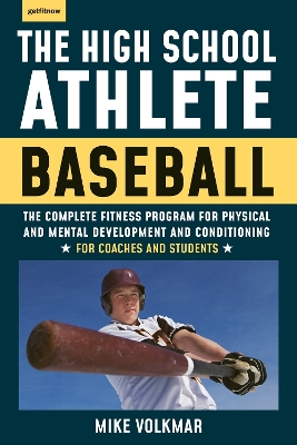 Book cover for The High School Athlete: Baseball