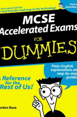 Cover of MCSE Windows 2000 Accelerated Exam For Dummies (70-240)