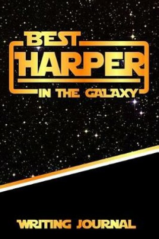 Cover of Best Harper in the Galaxy Writing Journal