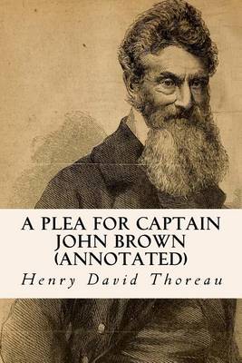 Book cover for A Plea for Captain John Brown (annotated)