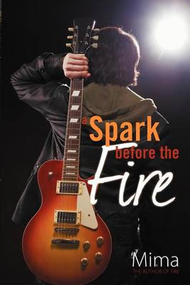 Book cover for A Spark Before the Fire