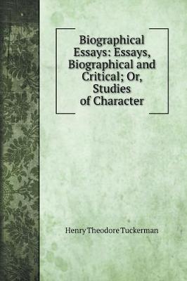 Book cover for Biographical Essays