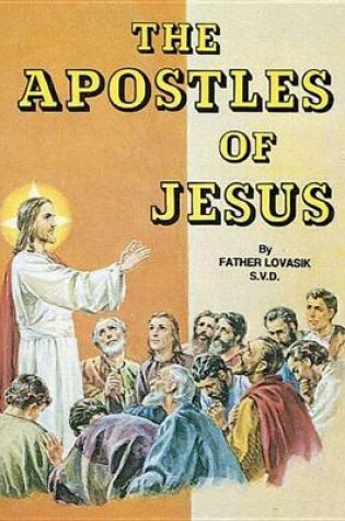 Cover of Apostles of Jesus, the (St Joseph Picture Book)