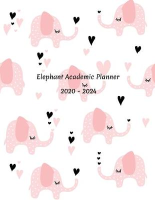 Book cover for Elephant Academic Planner 2020-2024