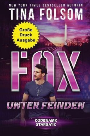 Cover of Fox unter Feinden (Gro�e Druckausgabe)