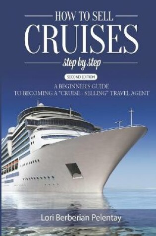 Cover of How to Sell Cruises Step-by-Step