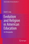 Book cover for Evolution and Religion in American Education
