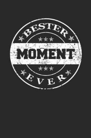 Cover of Bester Moment Ever