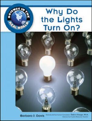 Book cover for Why Do the Lights Turn On?