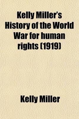 Book cover for Kelly Miller's History of the World War for Human Rights (1919)