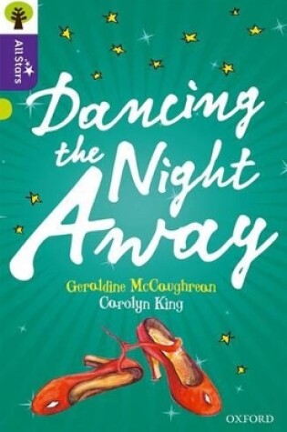 Cover of Oxford Reading Tree All Stars: Oxford Level 11 Dancing the Night Away