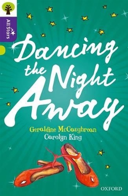 Book cover for Oxford Reading Tree All Stars: Oxford Level 11 Dancing the Night Away