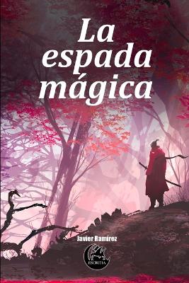 Book cover for La espada mágica