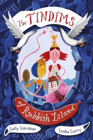 Cover of The Tindims of Rubbish Island