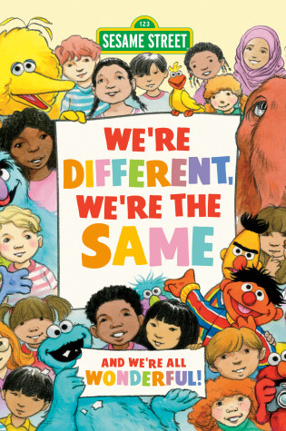 Cover of We're Different, We're the Same (Sesame Street)