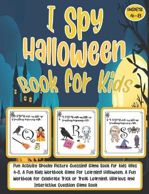 Book cover for I Spy Halloween Book for Kids Ages 4-8
