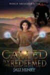 Book cover for Called by the Redeemed