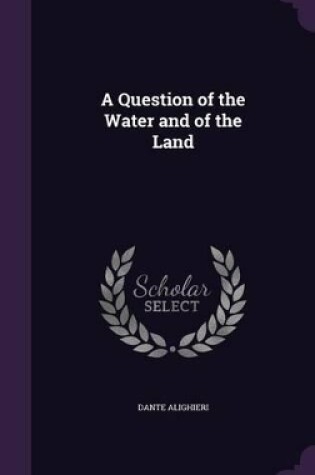 Cover of A Question of the Water and of the Land
