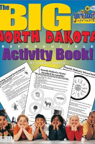 Cover of The Big North Dakota Activity Book!