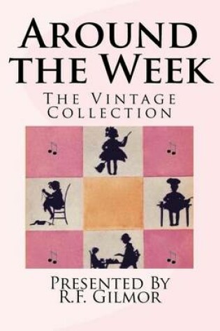 Cover of Around the Week - The Vintage Collection