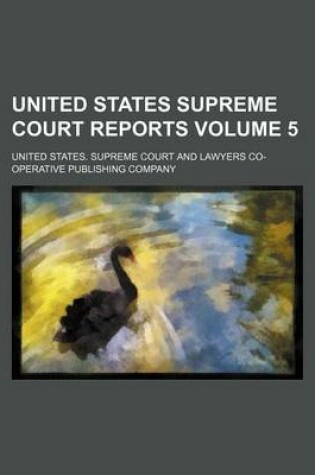 Cover of United States Supreme Court Reports Volume 5