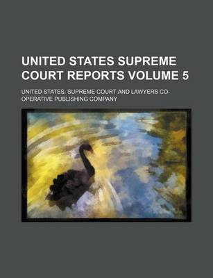 Book cover for United States Supreme Court Reports Volume 5