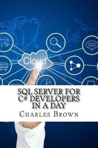 Cover of SQL Server for C# Developers in a Day